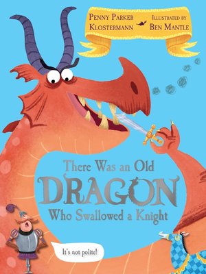 cover image of There Was an Old Dragon Who Swallowed a Knight